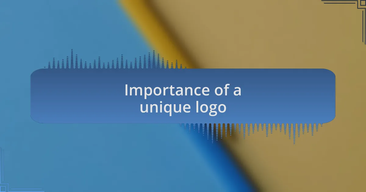 Importance of a unique logo